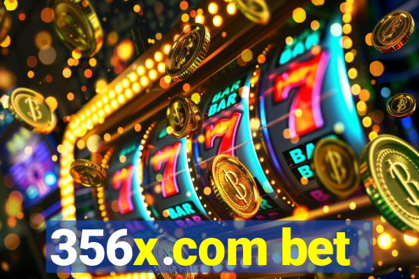 356x.com bet